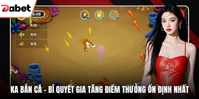 KA Bắn Cá